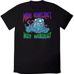 Make Lovecraft Not Warcraft Shirt